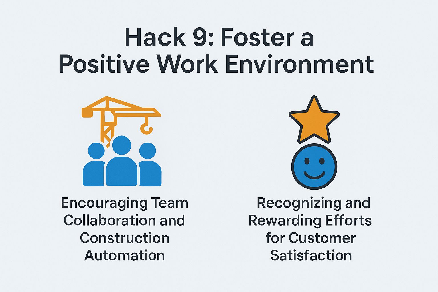 Hack 9: Foster a Positive Work Environment