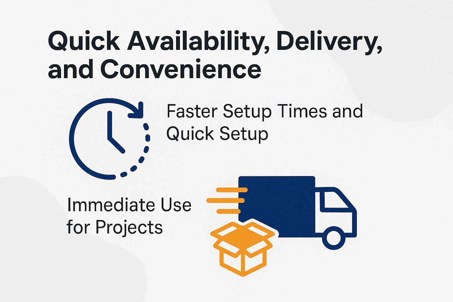 Quick Availability, Delivery, and Convenience Quick Availability, Delivery, and Convenience